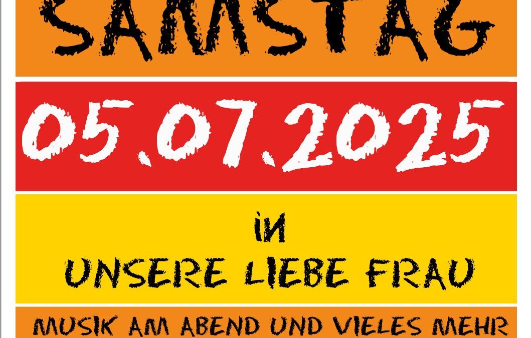 Pfarrfest St. Pankratius und Unsere Liebe Frau